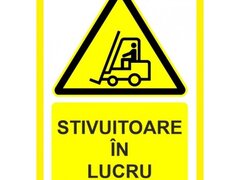 Placuta  pentru stivuitoare in lucru