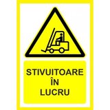 Placuta  pentru stivuitoare in lucru